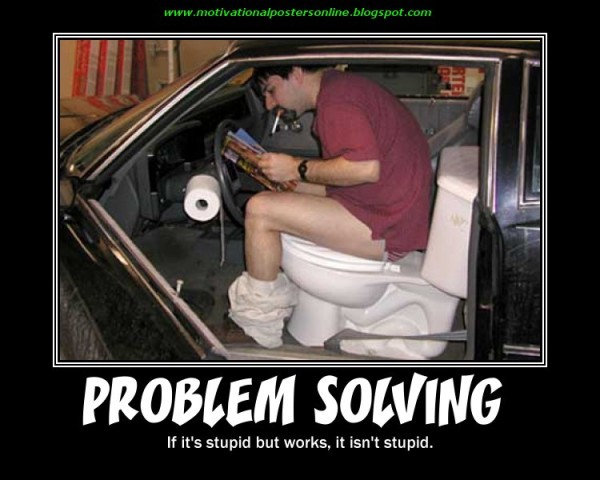 problem solving stupid toilet outhouse ingenious invention marines rules motivational posters online blogspot funny hot